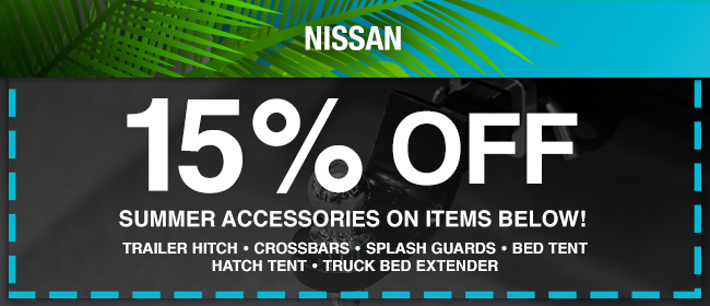 Nissan 15% Off Summer Accessories on items below!