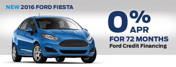 New 2016 Ford Fiesta
0% APR for 72 months
Ford Credit Financing
