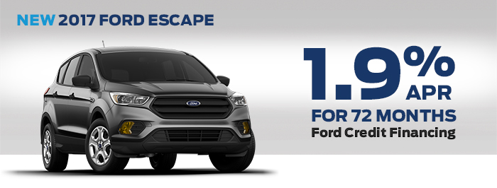 New 2017 Ford Escape
1.9% APR for 72 months
Ford Credit Financing
