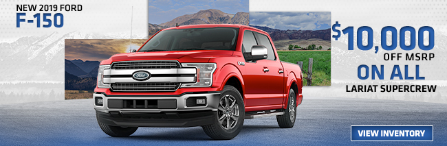 $10,000 Off All 2019 Ford F-150 Lariat Supercrew