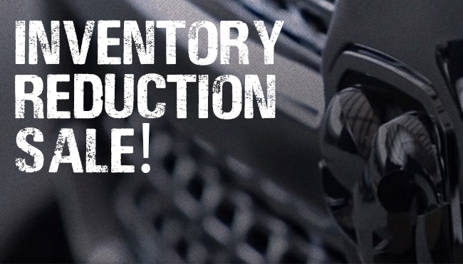 Inventory Reduction Sale!