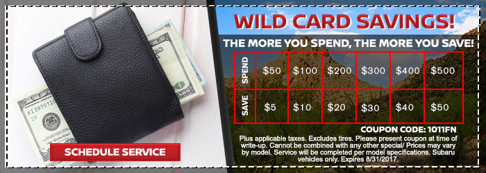Wild Card Savings! 
The more you spend, the more you save! 