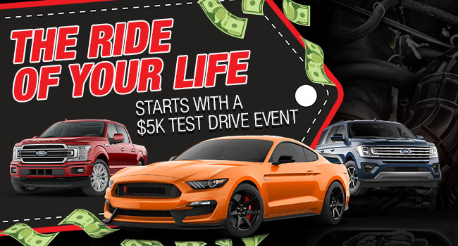 The Ride Of Your Life Starts With A $5K Test Drive Event