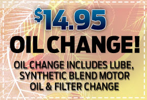 $14.95 OIL CHANGE!