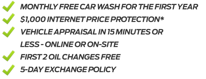 Get The Ford of Port Richey Advantage

You’ll always get the Ford of Port Richey Advantage at no extra charge!
Monthly free car wash for the first year   
$1,000 Internet Price Protection*  
Vehicle appraisal in 15 minutes or less - online or on-site   
First 2 oil changes free   
5-day exchange policy