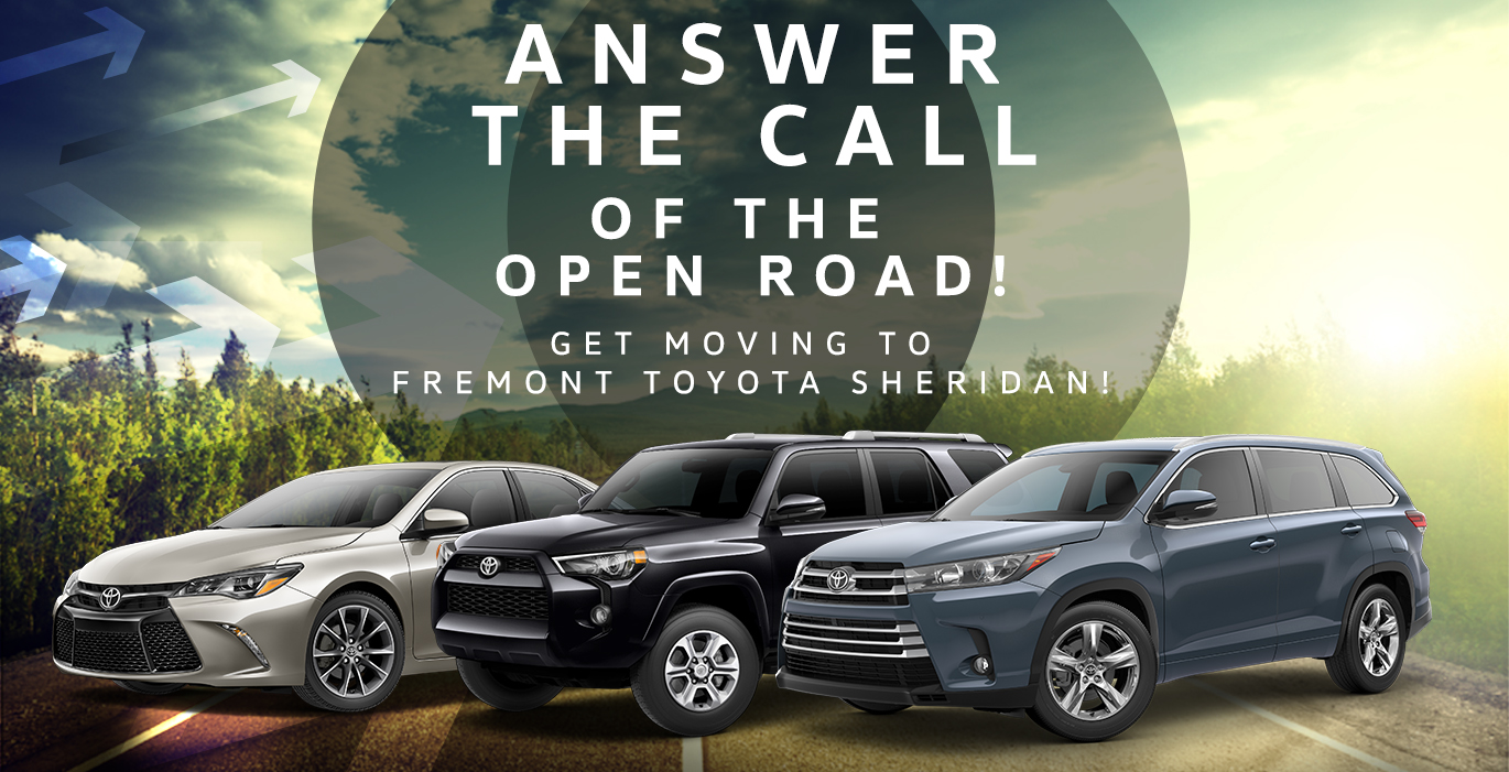 Get Moving Wyoming!Save Thousands On New Toyotas At Fremont Toyota!