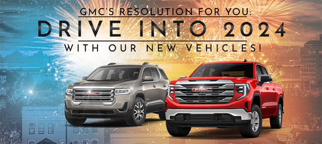 GMCs resolution for you Drive into 2024 with our new vehicles