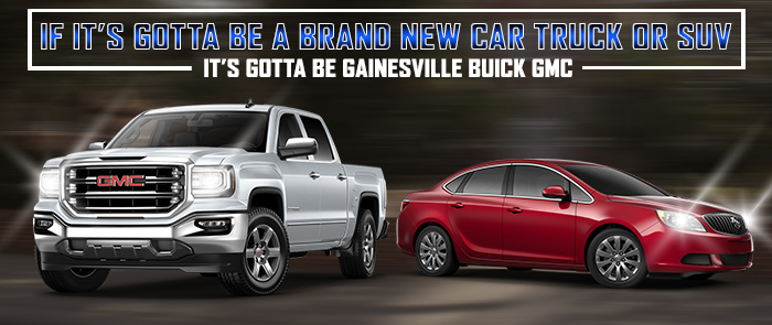 It's Gotta Be Gainesville Buick GMC
