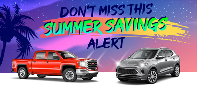 Don't miss this Summer Savings Alert