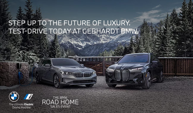 Step up to the future of Lexury - test-drive today at Gebhardt BMW - The BMW Road Home Sales Event
