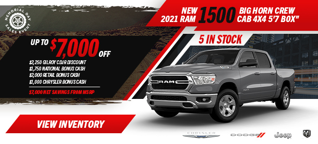 Up to $7,000 off New 2021 RAM 1500 BIG HORN CREW CAB 4X4 5'7 BOX