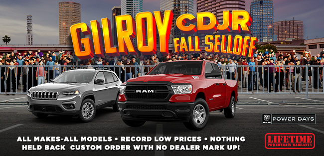 special promotional offer from GilroyCDJR fall selloff