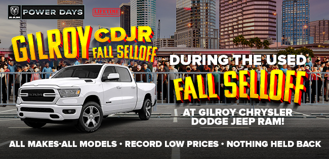 Gilroy CDJR Fall Selloff - During the used Fall Selloff