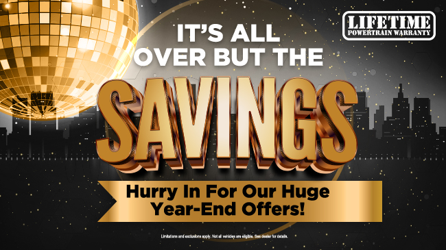 It’s All Over But The Savings - Hurry In For Our Huge Year-End Service Offers!