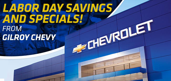 Labor Day Savings and Specials!
