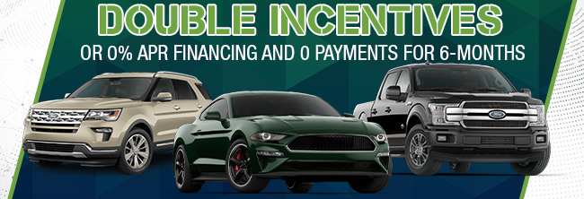 Double Incentives OR 0% APR Financing and 0 Payments For 6-Months