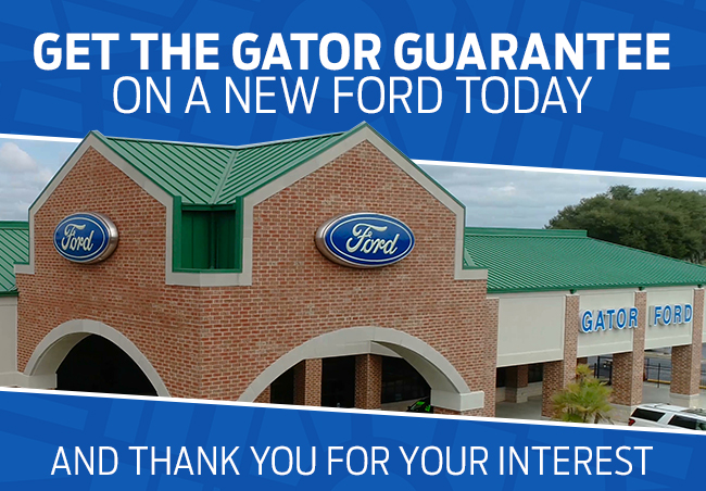 Get The Gator Guarantee On A New Ford Today