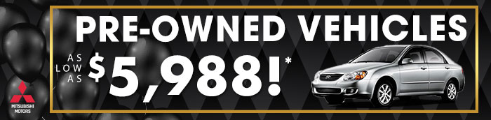 PRE-OWNED VEHICLES AS LOW AS $5,988!*