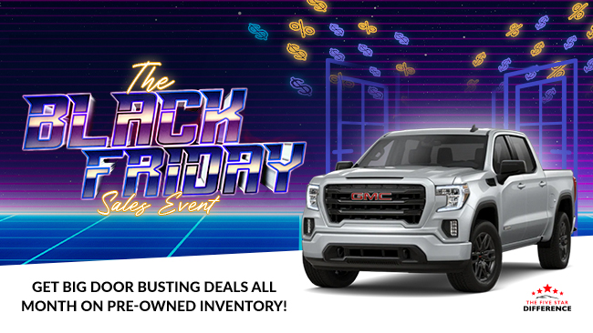 The Black Friday sales event - Get big door busting deals all month on pre-owned inventory