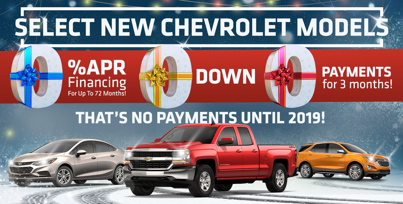 Select New Chevrolet Models 0% APR Financing For Up To 72 Months!  $0 Down!