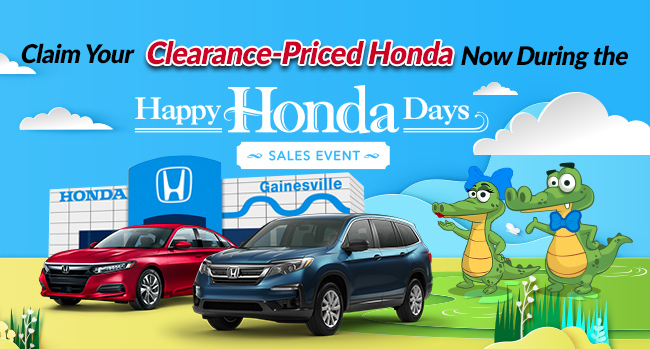 laim Your Clearance-Priced Honda Now During the Happy Honda Days Sales Event!