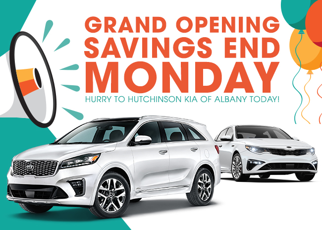 Grand Opening Savings End Monday
