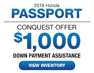 2019 Passport Conquest Offer $1000 Down Payment Assistance