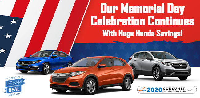 Our Memorial Day Celebration Continues With Huge Honda Savings!