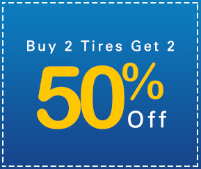 Buy 2 Tires Get 2 50% off