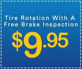 $9.95 Tire Rotation With A Free Brake Inspection