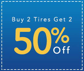 Buy 2 Tires Get 2 50% off