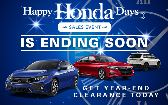 Happy Honda Days sales event are ending soon