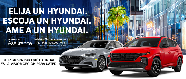 Pick Hyundai. Choose Hyundai. Love Hyundai. 