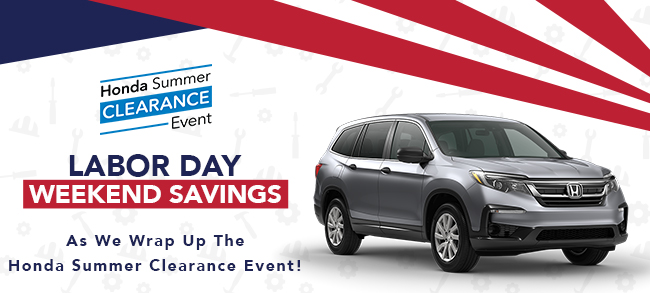 Get Huge Labor Day Markdowns As We Wrap Up The Honda Summer Clearance Event!