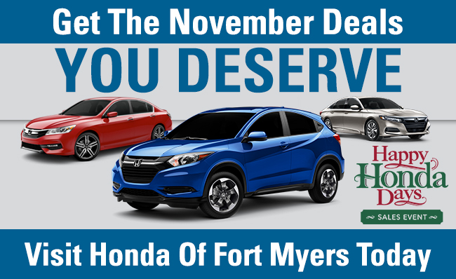 Get The November Deals You Deserve Visit Honda Of Fort Myers Today