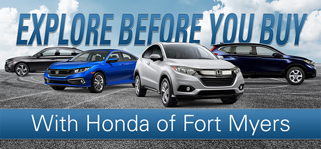 Explore Before You Buy With Honda of Fort Myers