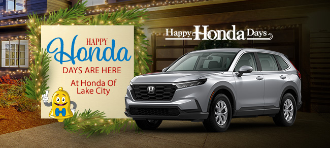 Happy Honda days are here at Honda of Lake City - Happy Honda Days