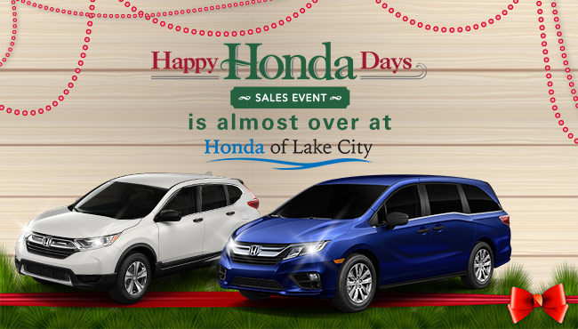 Happy Honda Days is Almost Over At Honda of Lake City