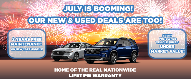 July is booming! Our New and Used deals are too!