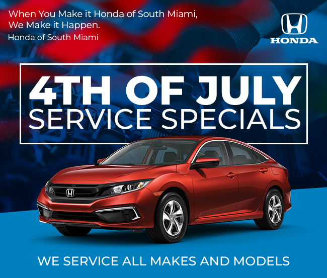 4th of July Service Specials - we service all makes and models