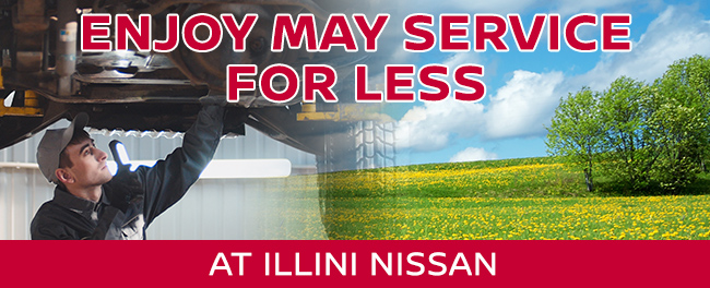 Enjoy May Service For Less At Illini Nissan