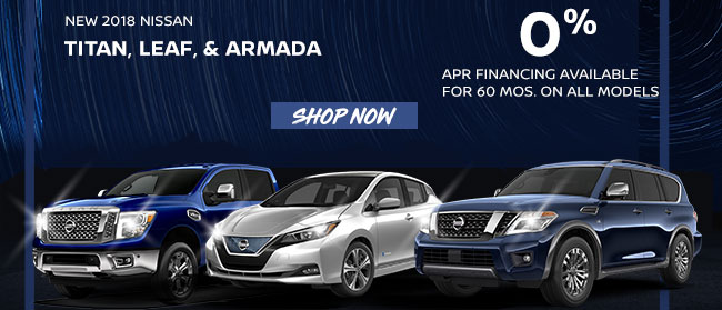 New 2018 Nissan Titan, Leaf, & Armada 