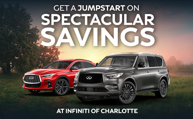 Get a head start on savings at INFINITI of Charlotte Today