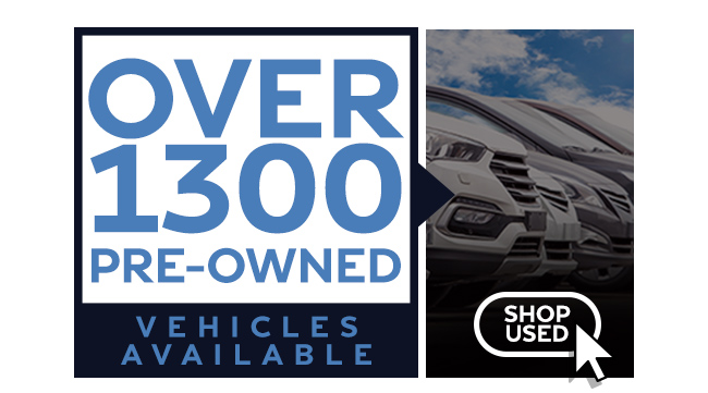 Over 1300 pre-owned vehicles available