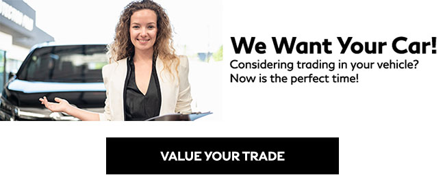 we want your car. value your trade-in here.