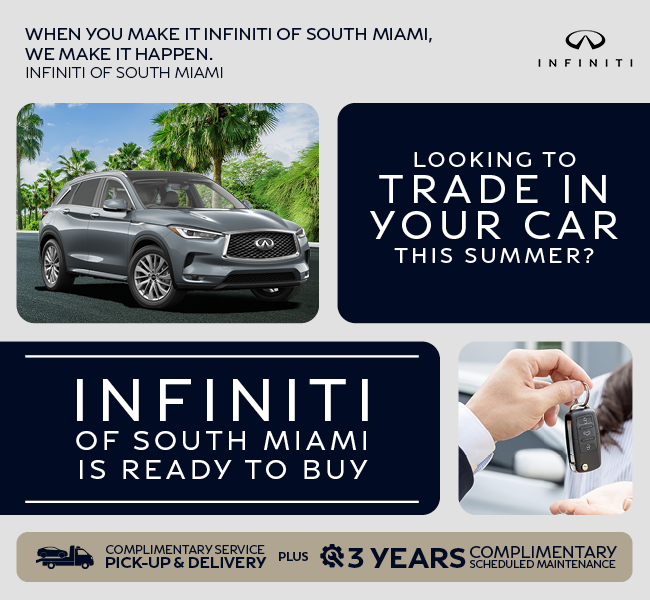 Looking to trade in your car this Summer-INFINITI of South Miami is ready to buy