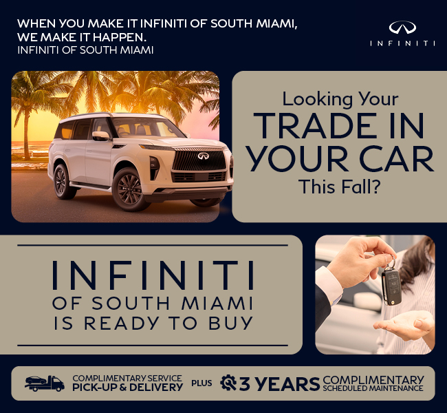 Looking to trade in your car this Fall-INFINITI of South Miami is ready to buy