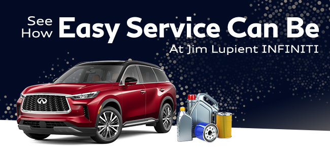 see how easy service can be at jim lupient INFINITI