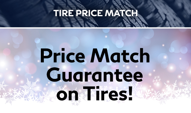 Price Match Guarantee on Tires!