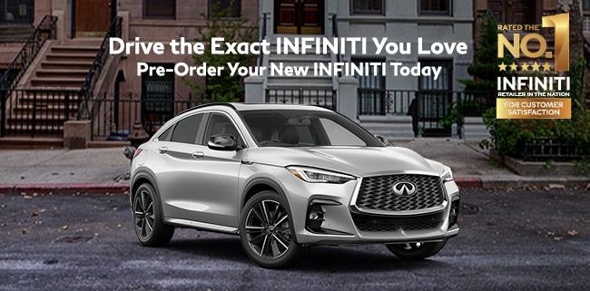 pre-order the infiniti you want today